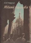 Vittorini, Elio - Milánói rapszódia [antikvár]