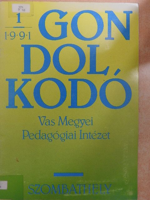 Takács Tiborné - Gondolkodó 1991/1. [antikvár]