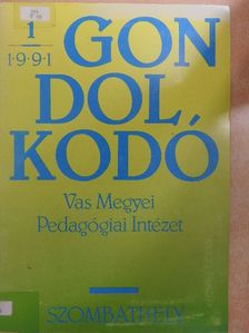 Takács Tiborné - Gondolkodó 1991/1. [antikvár]