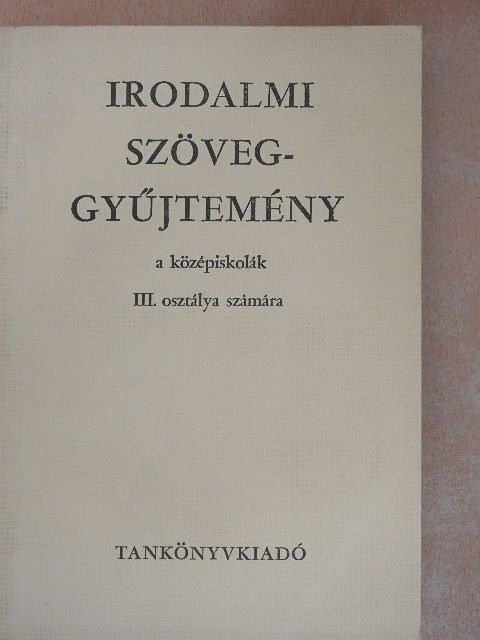 Dr. Vidor Pálné - Irodalmi szöveggyűjtemény III. [antikvár]