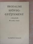 Dr. Vidor Pálné - Irodalmi szöveggyűjtemény III. [antikvár]