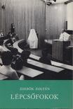ZSEBŐK ZOLTÁN - Lépcsőfokok [antikvár]