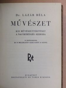 Dr. Lázár Béla - Művészet [antikvár]