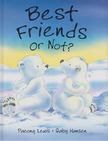 Paeony Lewis, Gaby Hansen - Best Friends or Not? [antikvár]