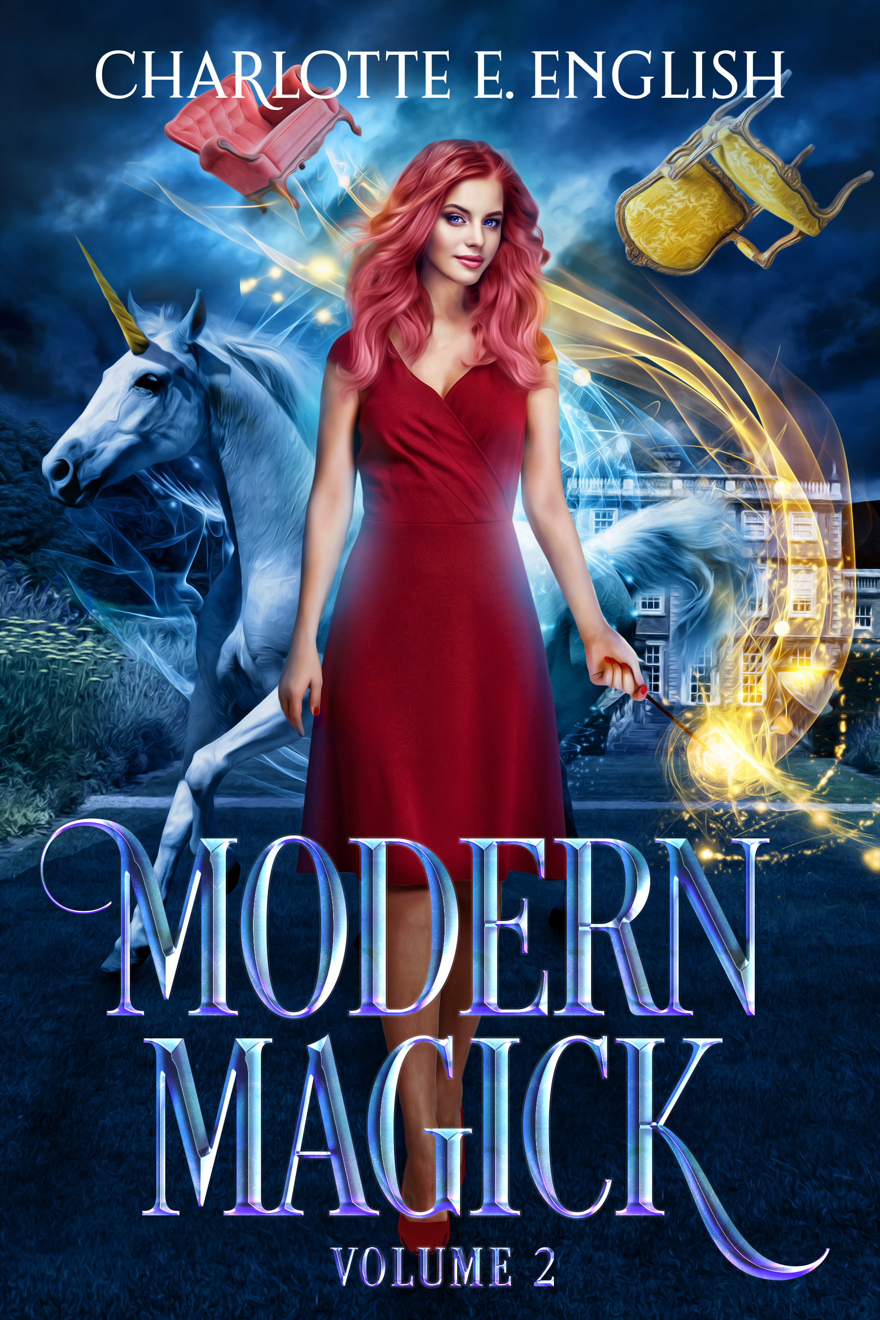 E. English Charlotte - Modern Magick, Volume 2 [eKönyv: epub, mobi]