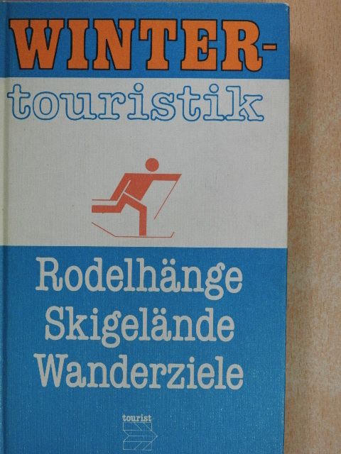 Manfred Knoll - Wintertouristik [antikvár]
