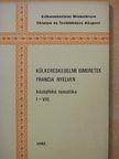 Dr. Berényi Pálné - Külkereskedelmi ismeretek francia nyelven I-VIII. [antikvár]