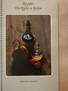 Rezepte: Die Küche in Italien [antikvár]