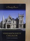 Ónody Éva - Visszaszögezett csillagok (dedikált példány) [antikvár]