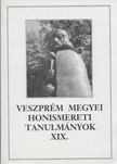 Tóth Dezső - Veszprém megyei honismereti tanulmányok XIX. [antikvár]