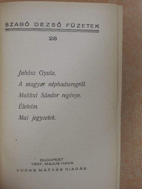 Szabó Dezső - Szabó Dezső füzetek 28-30/Szabó Dezső ujabb művei 31-35 [antikvár]