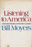 Bill Moyers - Listening to America [antikvár]