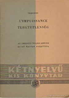 VERCORS - L'Impuissance - Tehetetlenség [antikvár]
