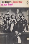 Jean Genet - The Blacks: a clown show [antikvár]
