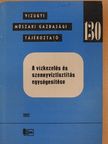 Dr. Illés György - A vízkezelés és szennyvíztisztítás egységesítése [antikvár]