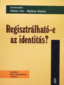 Fábián Gyula - Regisztrálható-e az identitás? [antikvár]