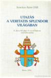 SOMORJAI ÁDÁM - Utazás a Veritatis Splendor világában [antikvár]