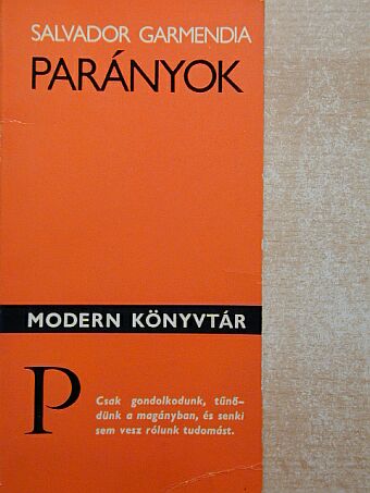 Salvador Garmendia - Parányok [antikvár]