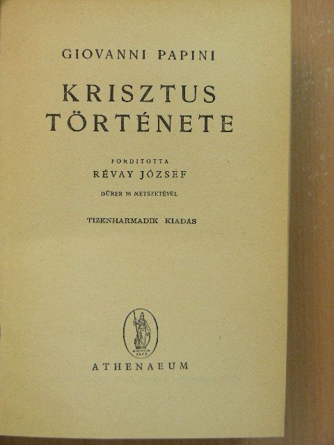 Giovanni Papini - Krisztus története [antikvár]