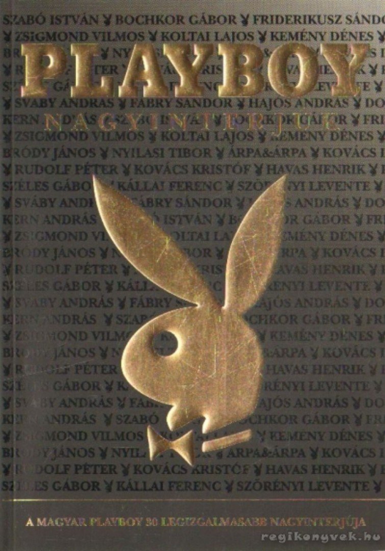 Radnai Péter, Bus István - Playboy nagyinterjúk [antikvár]