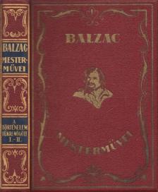 Honoré de Balzac - A történelem tükre mögött I-II. (egy kötetben) [antikvár]