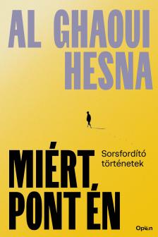 Al Ghaoui Hesna - Miért pont én