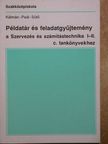 Dr. Paál Éva - Példatár és feladatgyűjtemény a Szervezés és számítástechnika I-II. c. tankönyvekhez [antikvár]