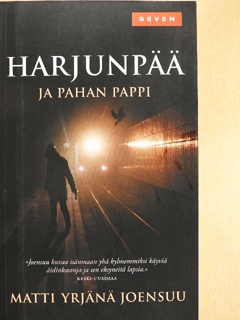 Matti Yrjänä Joensuu - Harjunpää ja pahan pappi [antikvár]