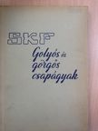 SKF - Golyós és görgős csapágyak [antikvár]