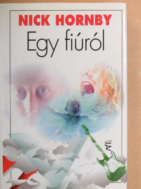 Nick Hornby - Egy fiúról [antikvár]