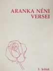 Patz Béláné - Aranka néni versei 1. [antikvár]