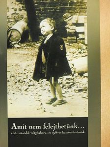 Amit nem felejthetünk... [antikvár]