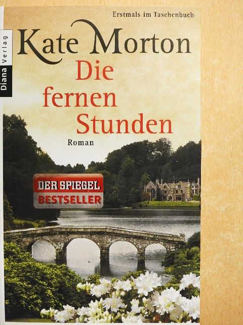 Kate Morton - Die fernen Stunden [antikvár]