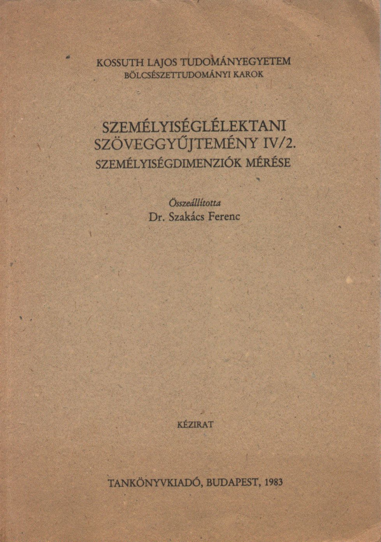 Dr. Szakács Ferenc - Személyiséglélektani szöveggyűjtemény IV/2. [antikvár]