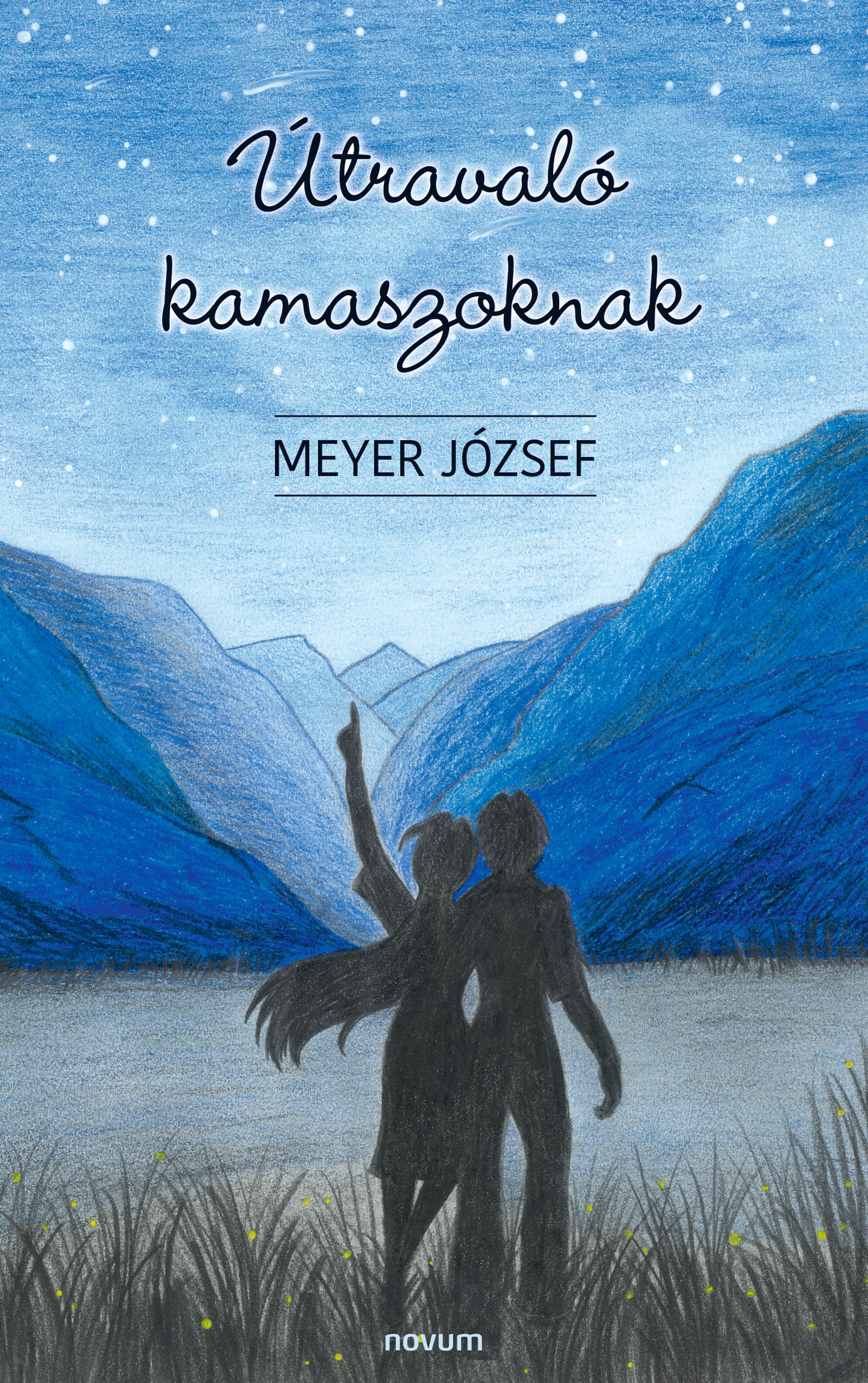 Meyer József - Útravaló kamaszoknak [eKönyv: epub, mobi]