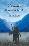 Meyer József - Útravaló kamaszoknak [eKönyv: epub, mobi]
