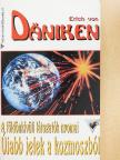 Erich von Däniken - Újabb jelek a kozmoszból [antikvár]