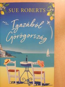 Sue Roberts - Igazából Görögország [antikvár]