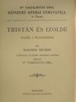 Wagner Rikárd - Tristán és Izolde [antikvár]