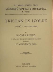 Wagner Rikárd - Tristán és Izolde [antikvár]