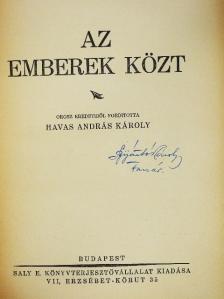 Maxim Gorkij - Az emberek közt [antikvár]