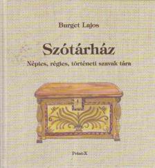 Burget Lajos - Szótárház [antikvár]