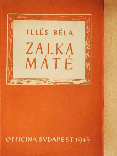 Illés Béla - Zalka Máté [antikvár]
