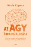 Nicole Vignola - Az agy újrahuzalozása