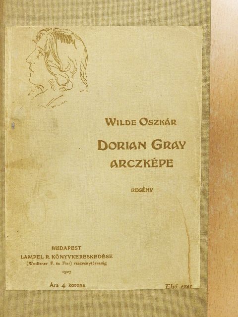 Oscar Wilde - Dorian Gray arczképe [antikvár]