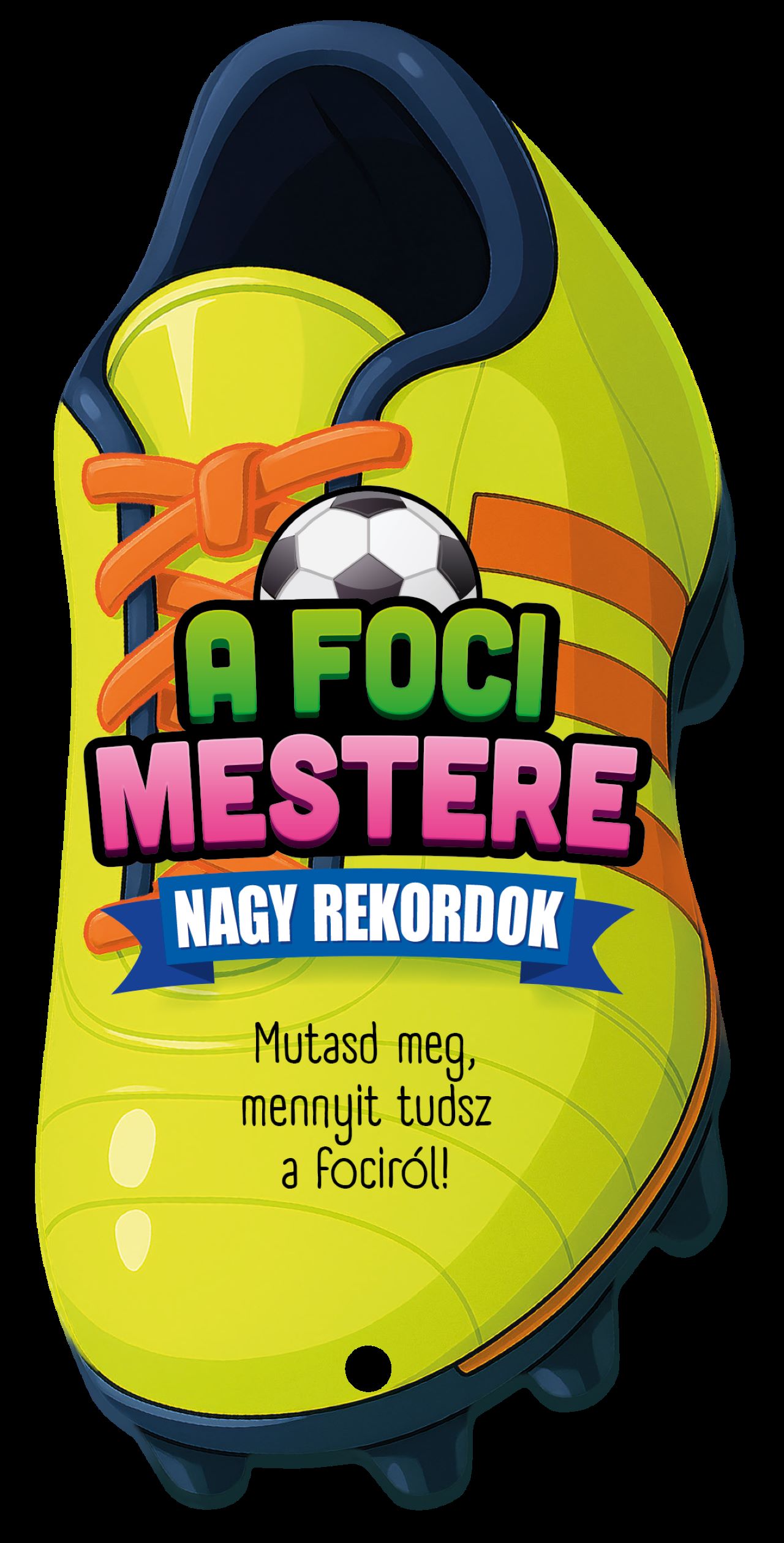 A foci mestere - Nagy rekordok