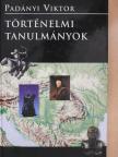 Padányi Viktor - Történelmi tanulmányok [antikvár]