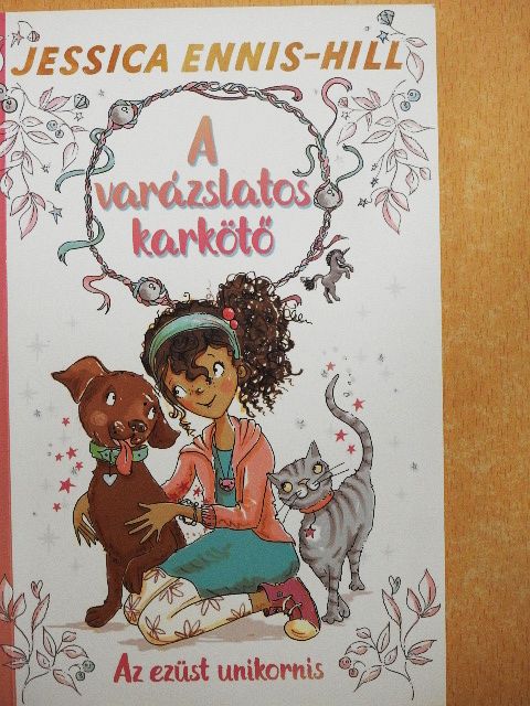 Elen Caldecott - Az ezüst unikornis [antikvár]