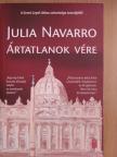 Julia Navarro - Ártatlanok vére [antikvár]