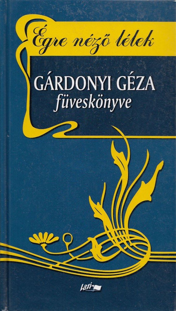 Gárdonyi Géza - Égre néző lélek [antikvár]